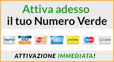 Attiva il tuo numero verde adesso!